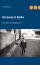 Un'annata forte - Max Bauer