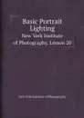 Basic Portrait Lighting. New York Institute of Photography. Lesson 20 - New York Institute of Photography