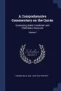 A Comprehensive Commentary on the Quran. Comprising Sale's Translation and Preliminary Discourse; Volume 3 - George Sale, E M. 1843-1927 Wherry