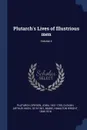 Plutarch's Lives of Illustrious men; Volume 4 - Plutarch Plutarch, John Dryden, Arthur Hugh Clough