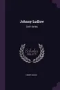 Johnny Ludlow. Sixth Series - Henry Wood