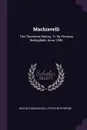 Machiavelli. The Florentine History, Tr. By Thomas Bedingfield. Anno 1595 - Niccolò Machiavelli, Peter Whithorne