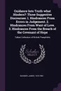 Guidance Into Truth-what Hinders?. Three Suggestive Discourses: 1. Hindrances From Errors in Judgement. 2. Hindrances From Want of Love. 3. Hindrances From the Breach of the Covenant of Hope: Talbot Collection of British Pamphlets - James Skinner