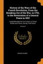 History of the Wars of the French Revolution, From the Breaking Out of the War, in 1792, to the Restoration of a General Peace in 1815. Comprehending the Civil History of Great Britain and France, During That Period; Volume 2 - Edward Baines