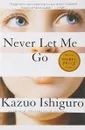 Never Let Me Go   TPB - Ishiguro, Kazuo