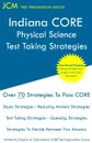 Indiana CORE Physical Science - Test Taking Strategies. Indiana CORE 046 Exam - Free Online Tutoring - JCM-Indiana CORE Test Preparation Group