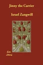 Jinny the Carrier - Israel Zangwill