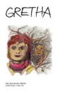 Gretha - Ilse Dexheimer - Müller