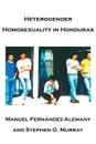 Heterogender Homosexuality in Honduras - Stephen O. Murray