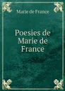Poesies de Marie de France - Marie de France