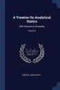 A Treatise On Analytical Statics. With Numerous Examples; Volume 2 - Edward John Routh