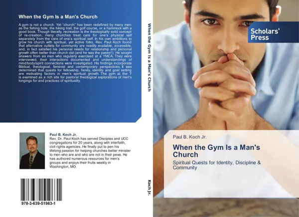 Обложка книги When the Gym Is a Man's Church, Paul B. Koch  Jr.