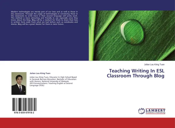 Обложка книги Teaching Writing In ESL Classroom Through Blog, Julian Lau Kiing Tuan