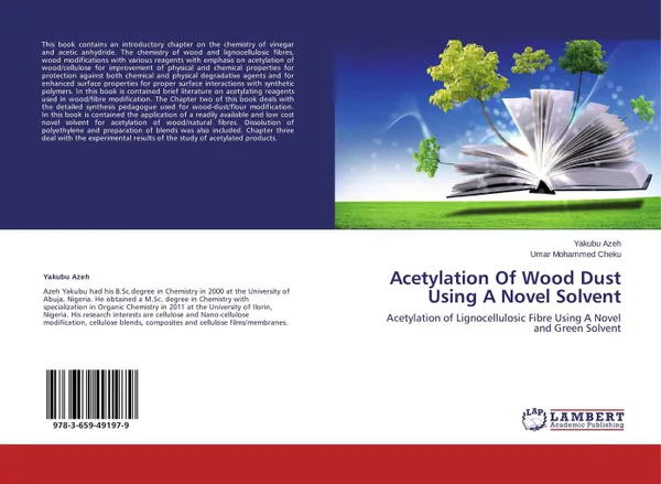 Обложка книги Acetylation Of Wood Dust Using A Novel Solvent, Yakubu Azeh and Umar Mohammed Cheku