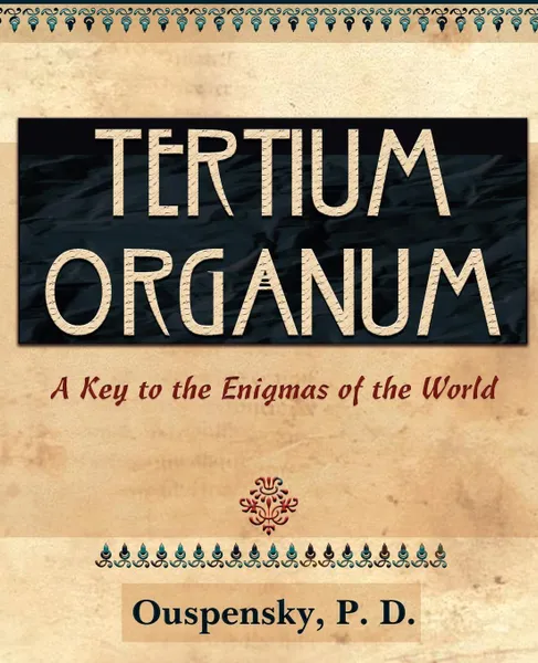 Обложка книги Tertium Organum (1922), P. D. Ouspensky