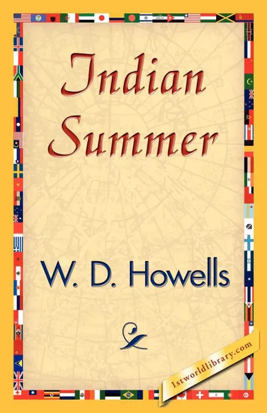 Обложка книги Indian Summer, D. Howells W. D. Howells, W. D. Howells