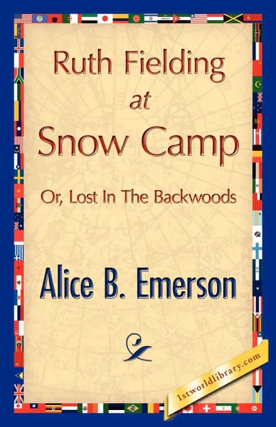 Обложка книги Ruth Fielding at Snow Camp, Alice B. Emerson, Alice B. Emerson