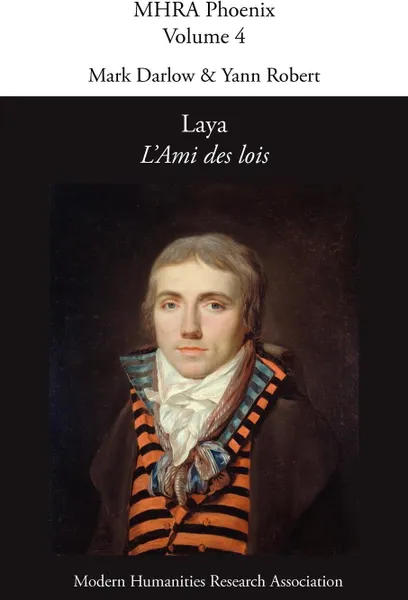 Обложка книги Laya, 'L'ami Des Lois', J. L. Laya