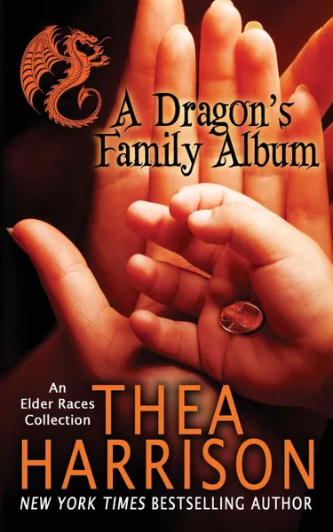 Обложка книги A Dragon's Family Album, Thea Harrison