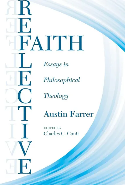 Обложка книги Reflective Faith, Austin Farrer