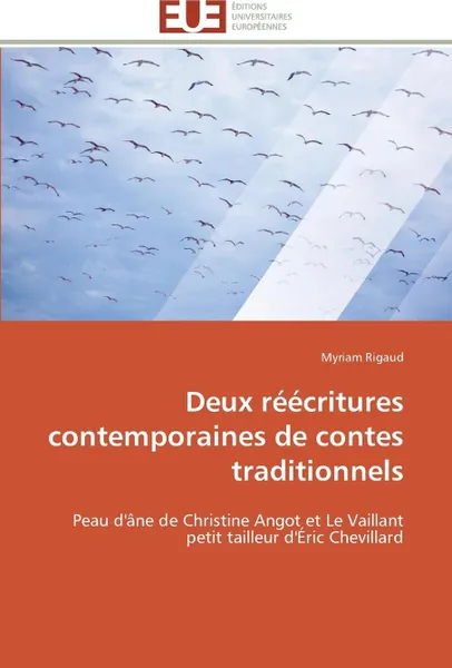 Обложка книги Deux reecritures contemporaines de contes traditionnels, RIGAUD-M