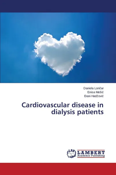 Обложка книги Cardiovascular Disease in Dialysis Patients, Lon Ar Daniela, Me I., Had Ovi