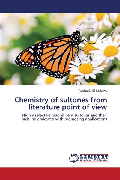 Обложка книги Chemistry of sultones from literature point of view, El-Mekawy Rasha E.