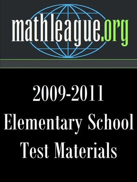 Обложка книги Elementary School Test Materials 2009-2011, Tim Sanders