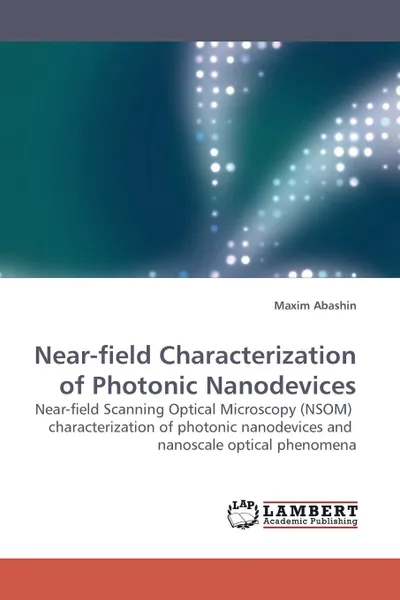 Обложка книги Near-Field Characterization of Photonic Nanodevices, Maxim Abashin