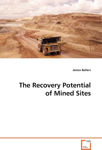 Обложка книги The Recovery Potential of Mined Sites, Janice Bollers