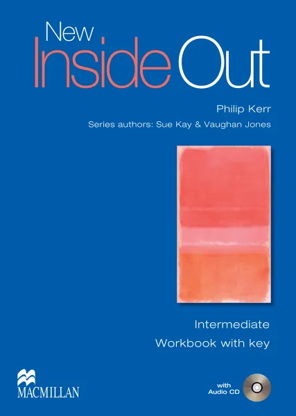 Обложка книги New Inside Out Intermediate: Workbook (+ Key with Audio CD Pack), Philip Kerr