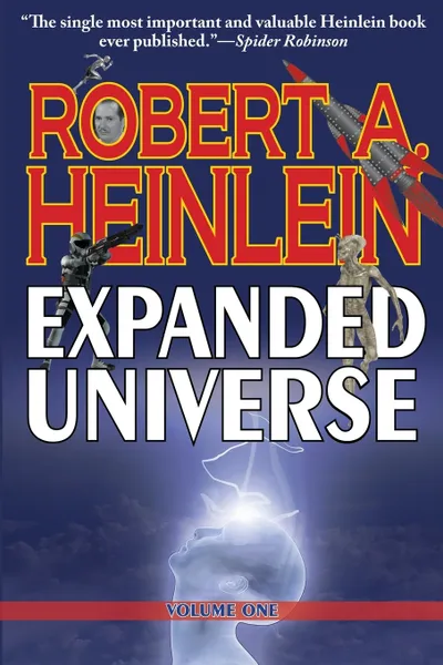 Обложка книги Robert Heinlein's Expanded Universe. Volume One, Robert A. Heinlein
