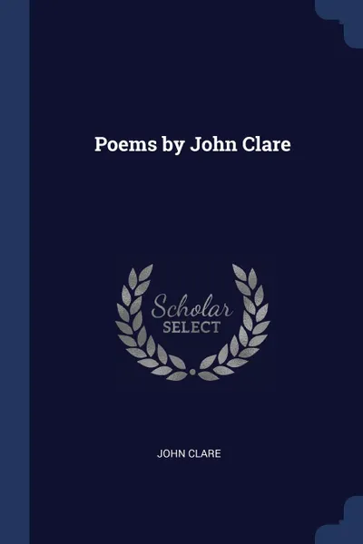 Обложка книги Poems by John Clare, John Clare