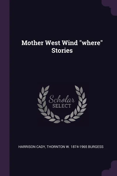 Обложка книги Mother West Wind 