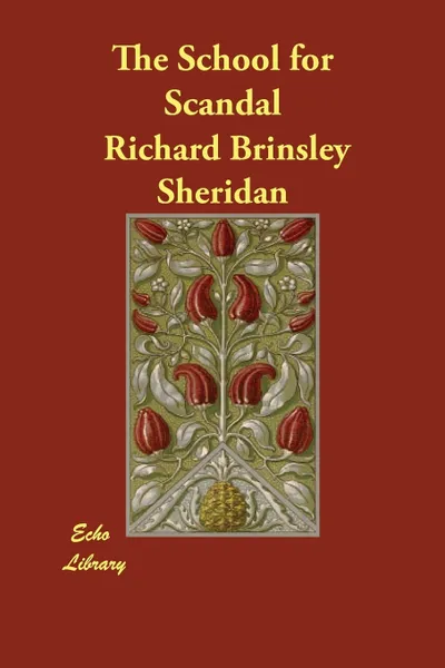 Обложка книги The School for Scandal, Richard Brinsley Sheridan