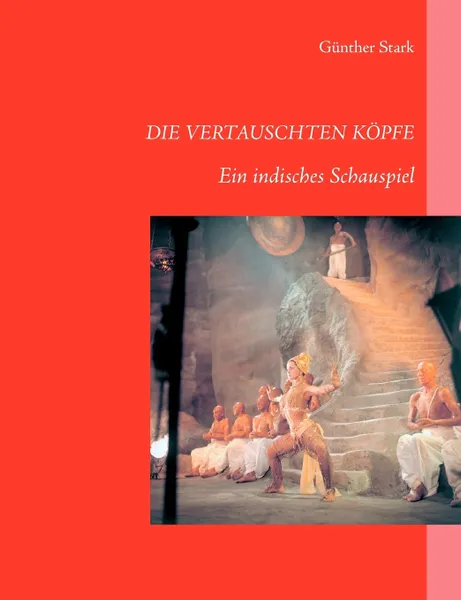 Обложка книги DIE VERTAUSCHTEN KOPFE, Günther Stark