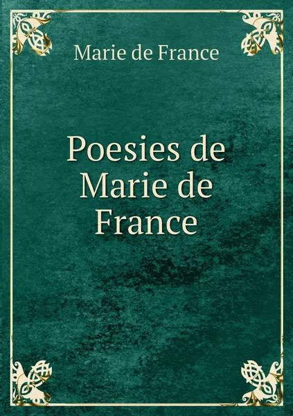 Обложка книги Poesies de Marie de France, Marie de France