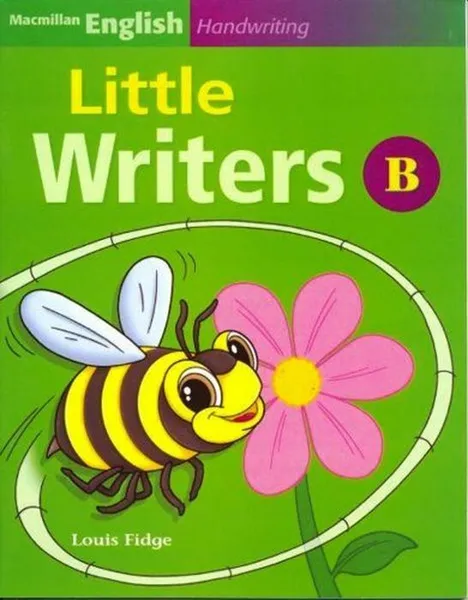 Обложка книги Macmillan English Handwriting: Little Writers B, Louis Fidge