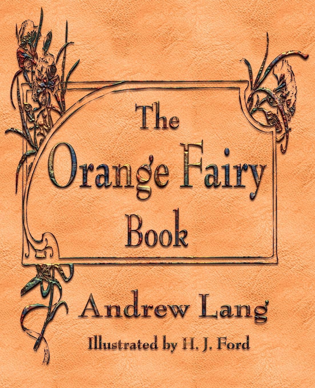 фото The Orange Fairy Book