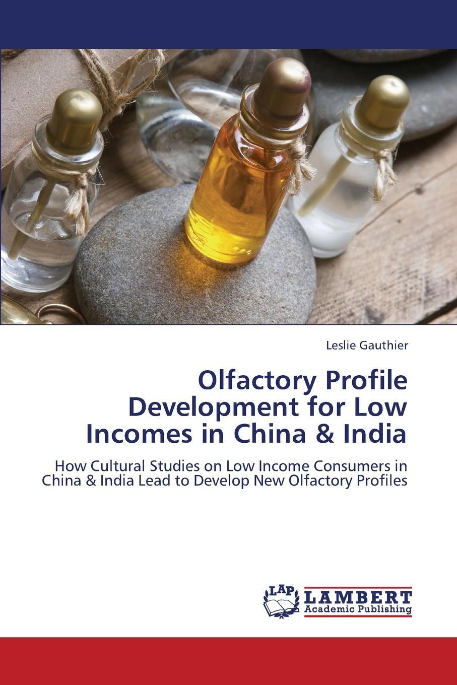 фото Olfactory Profile Development for Low Incomes in China & India