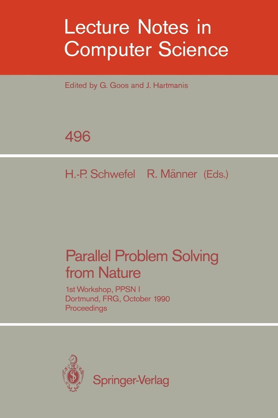 фото Parallel Problem Solving from Nature. 1st Workshop, PPSN I Dortmund, FRG, October 1-3, 1990. Proceedings