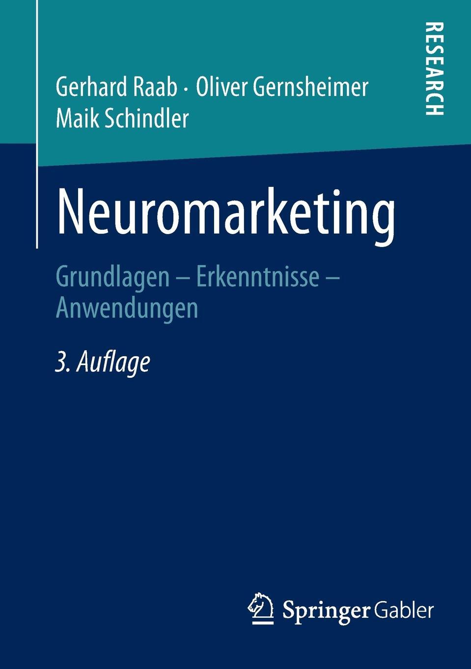 фото Neuromarketing. Grundlagen - Erkenntnisse - Anwendungen