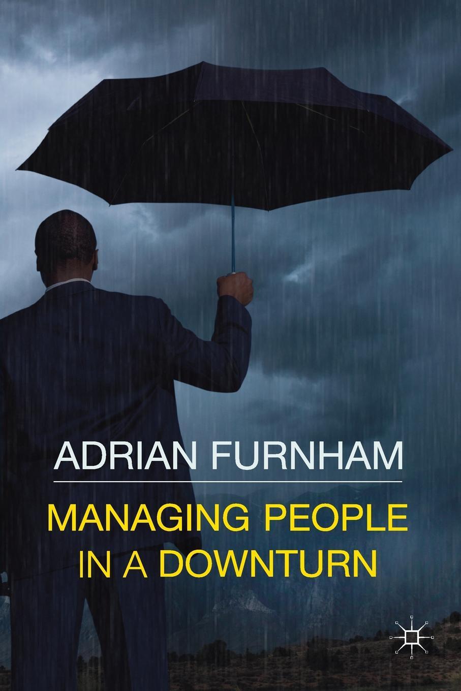 Managing People in a Downturn