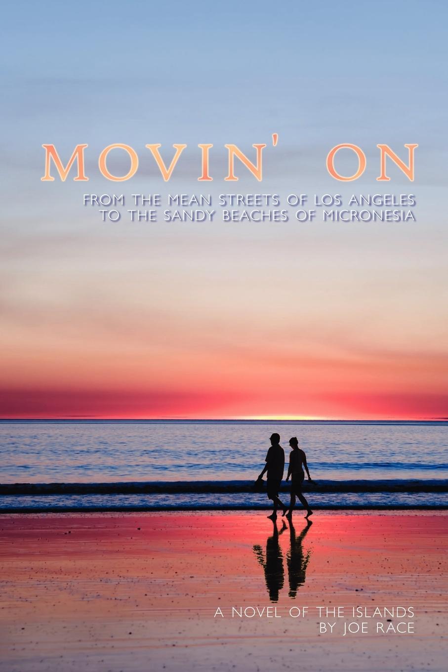 фото Movin' on. From the Mean Streets of Los Angeles to the Sandy Beaches of Micronesia