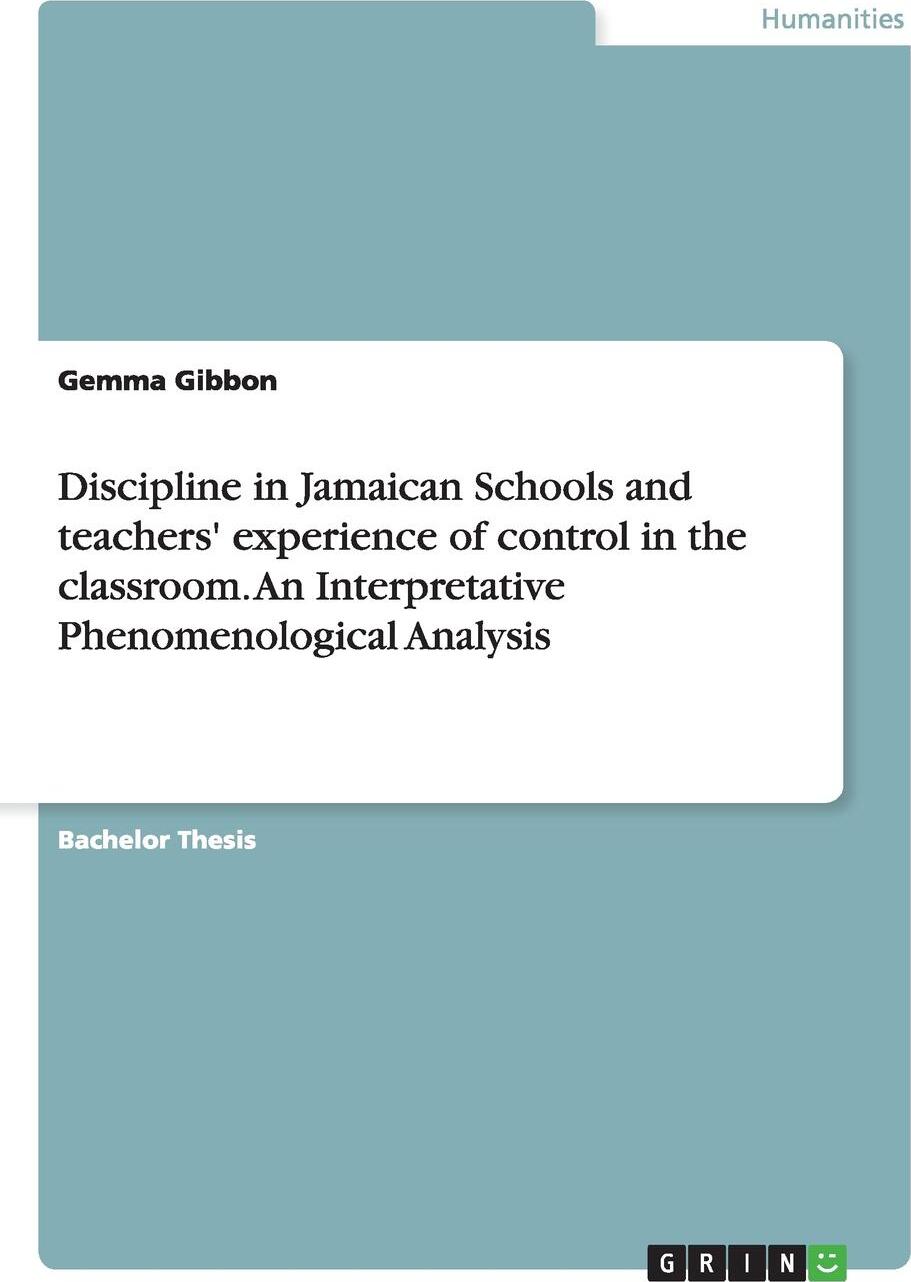 фото Discipline in Jamaican Schools and teachers' experience of control in the classroom. An Interpretative Phenomenological Analysis