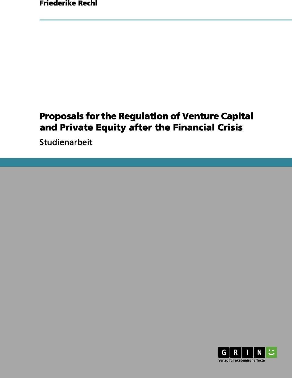 фото Proposals for the Regulation of Venture Capital and Private Equity after the Financial Crisis