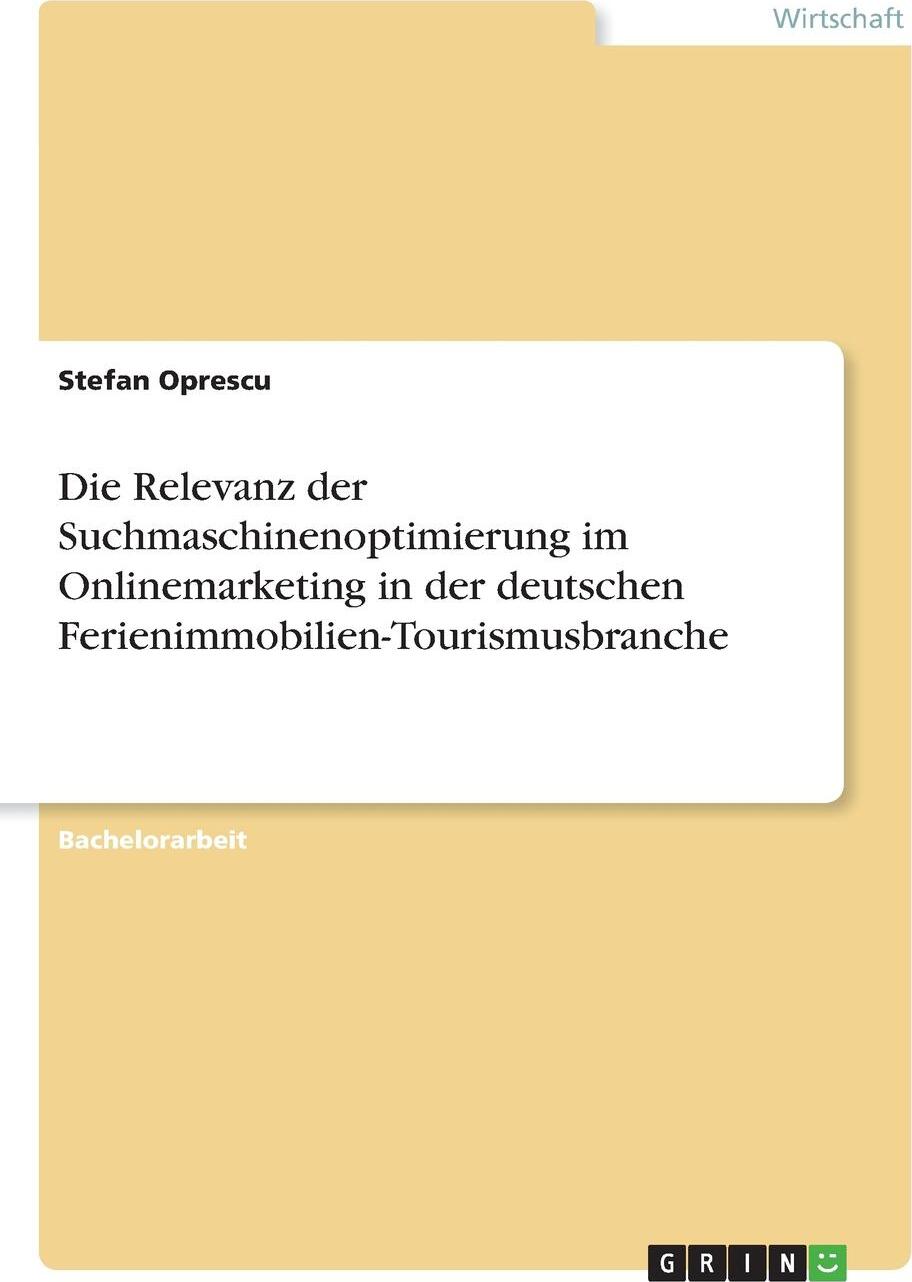 фото Die Relevanz der Suchmaschinenoptimierung im Onlinemarketing in der deutschen Ferienimmobilien-Tourismusbranche