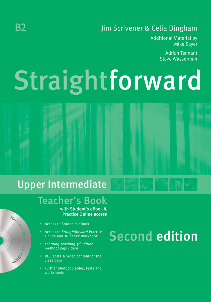 Straightforward: Upper-Intermediate: Teacher`s Book with Student`s eBook & Practice Online access | Scrivener Jim, Bingham Celia