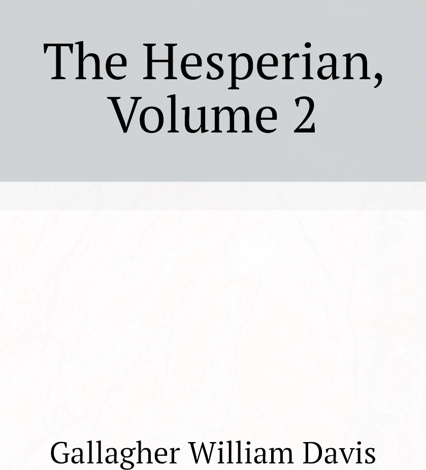 The Hesperian, Volume 2