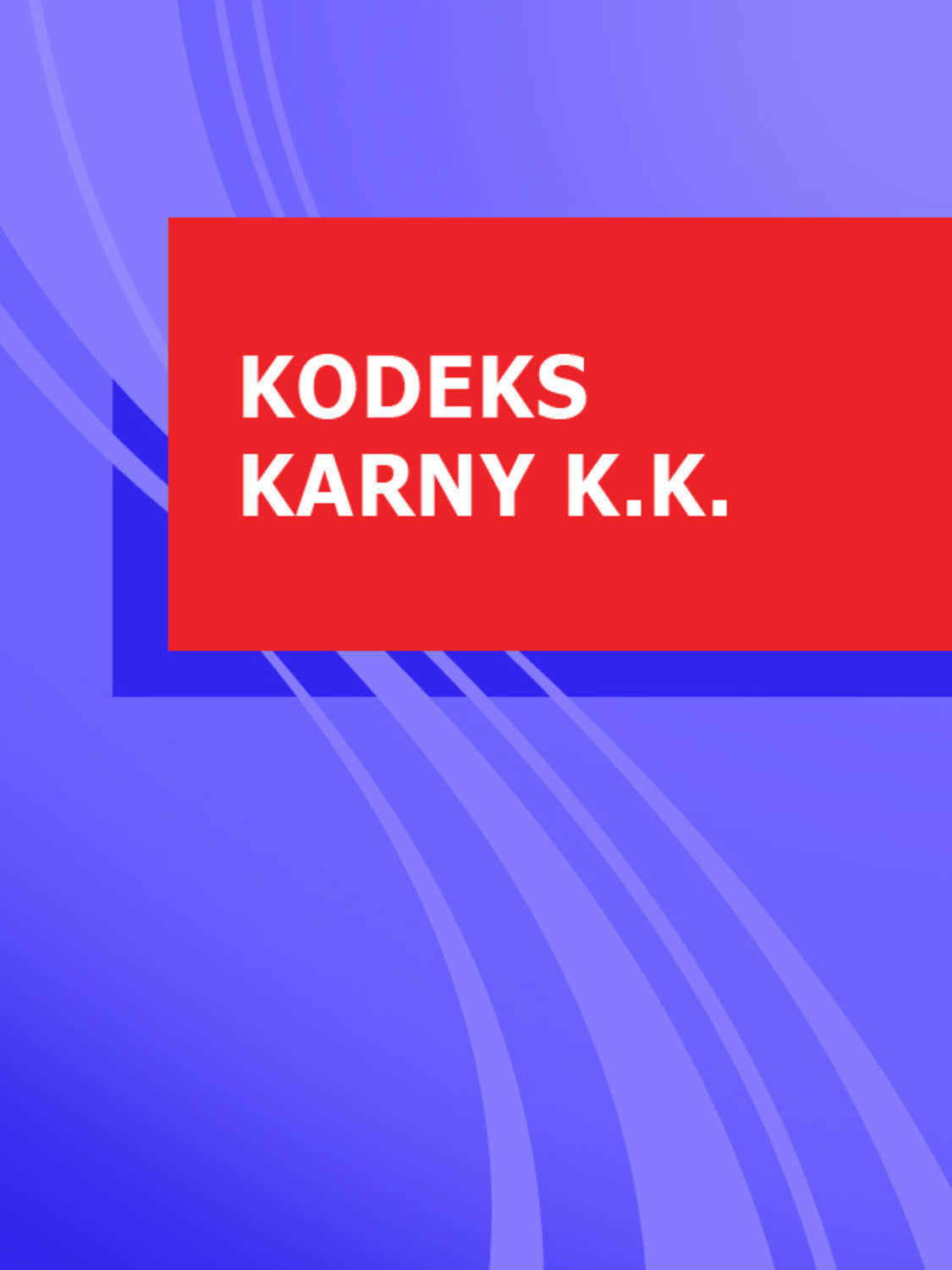 Цифровая книга Kodeks Karny Kk Polska купить книгу Isbn 9785392083466 с быстрой доставкой 8561